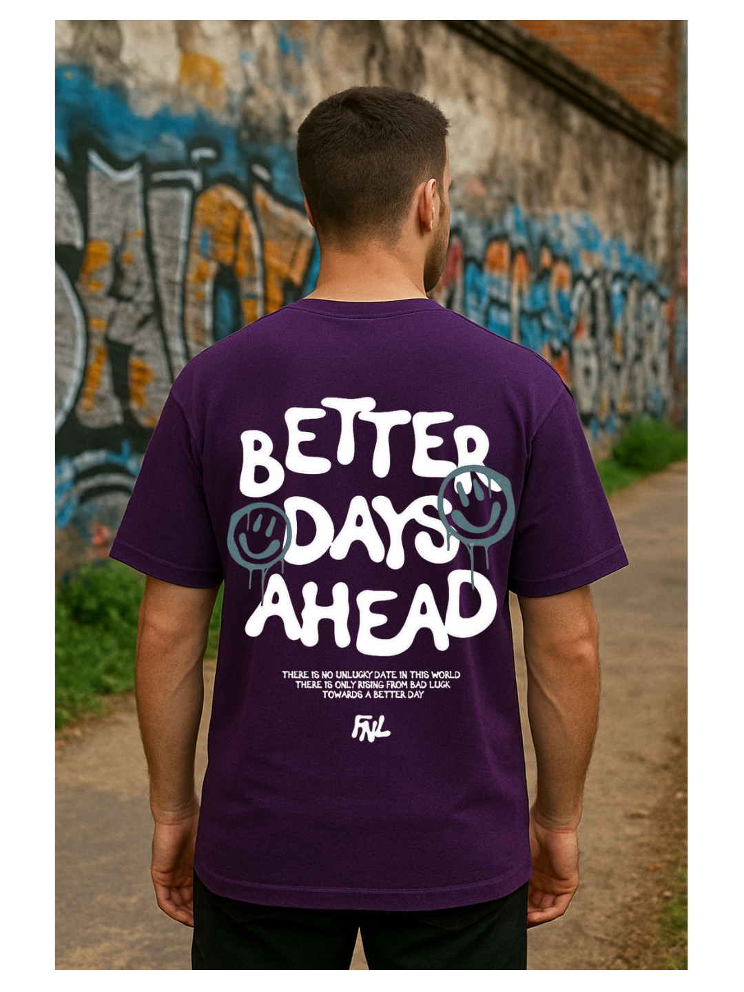 Better days ahead Oversized T-Shirt