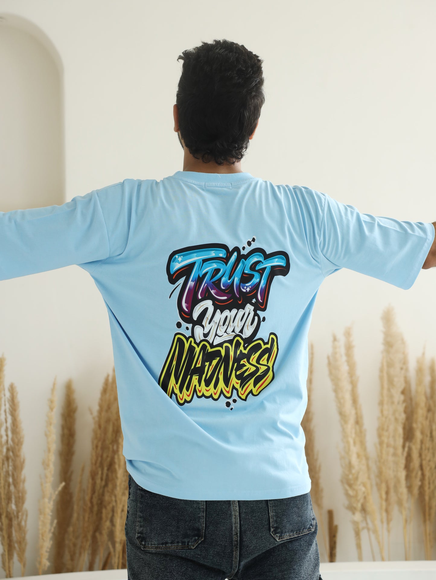 Trust Your Madness Unisex Oversized T-shirt